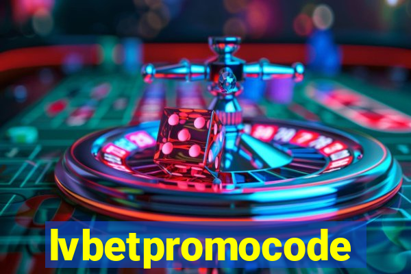 lvbetpromocode