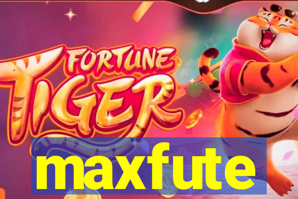 maxfute