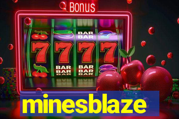 minesblaze