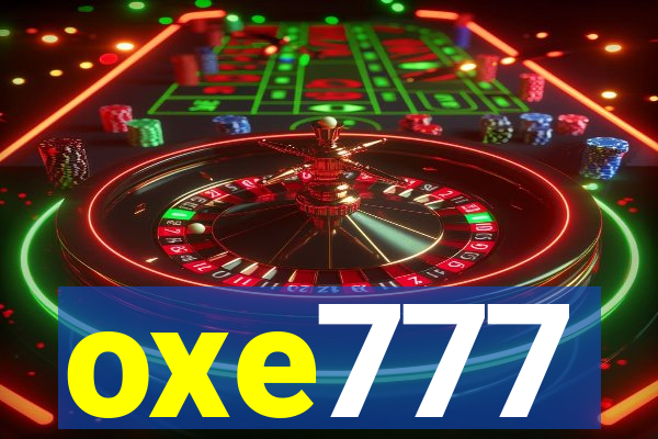 oxe777