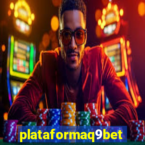 plataformaq9bet