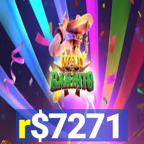 r$7271