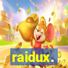 raidux.