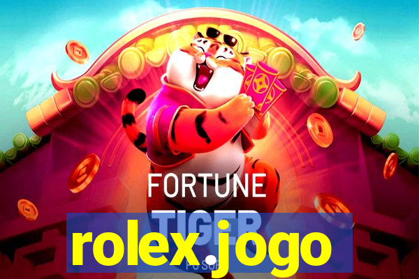 rolex.jogo