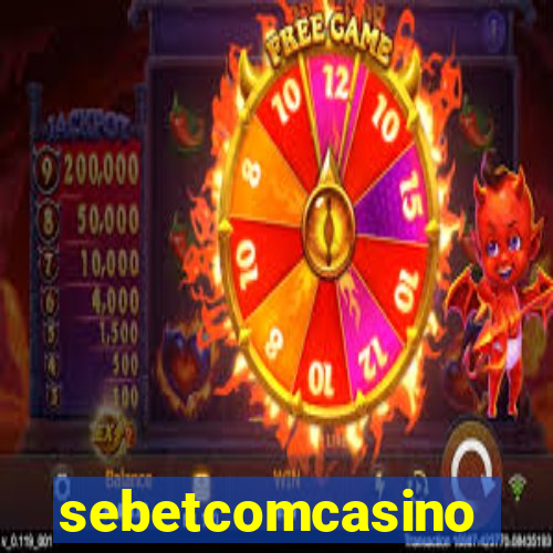 sebetcomcasino