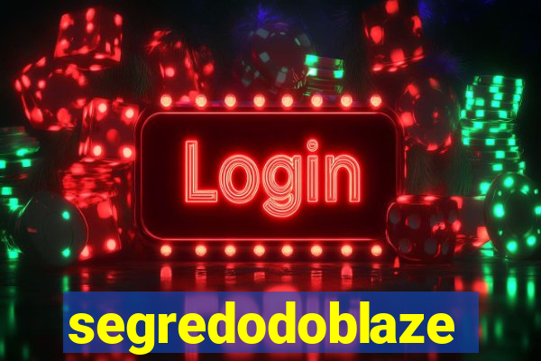 segredodoblaze