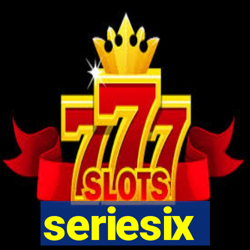 seriesix