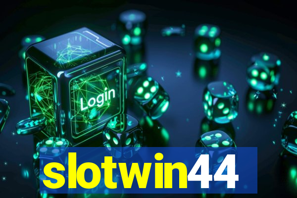 slotwin44