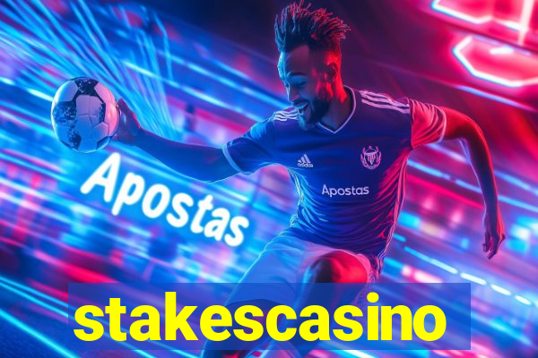 stakescasino