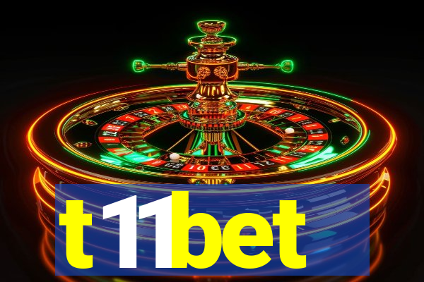 t11bet