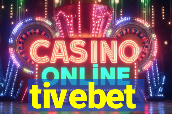 tivebet