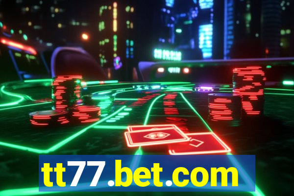 tt77.bet.com